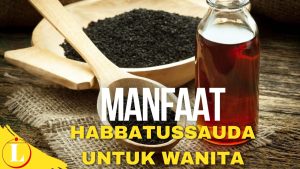 Temukan Manfaat Habbatussauda untuk Kesehatan Wanita yang Belum Diketahui