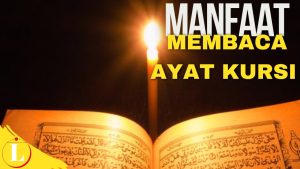 Temukan 11 Manfaat Membaca Ayat Kursi yang Jarang Diketahui