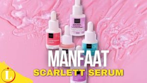 Temukan Manfaat Scarlett Serum yang Jarang Diketahui