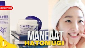 Temukan Beragam Manfaat Hatomugi Skin Conditioner yang Jarang Diketahui