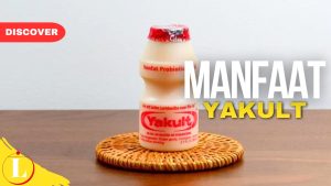 Temukan Manfaat Yakult untuk Wanita yang Belum Banyak Diketahui!